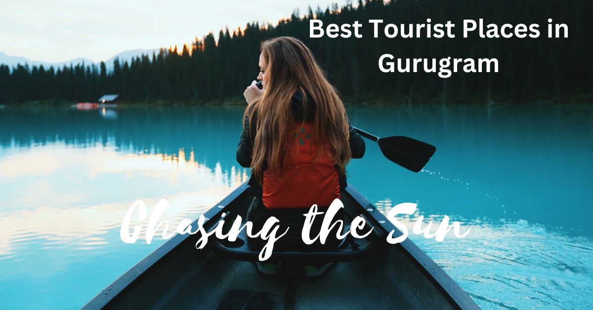 Best Tourist Places in Gurugram